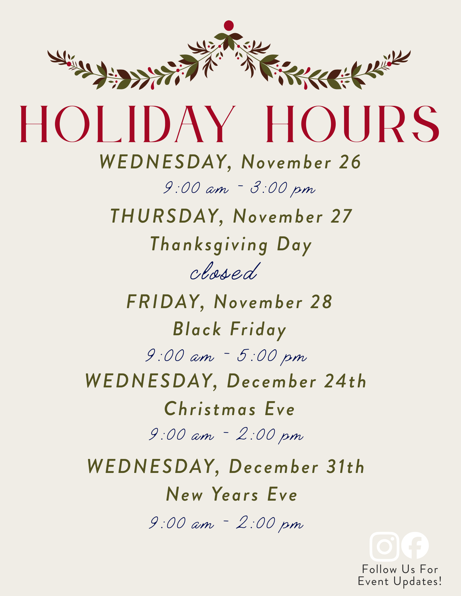 HOLIDAY HOURS
